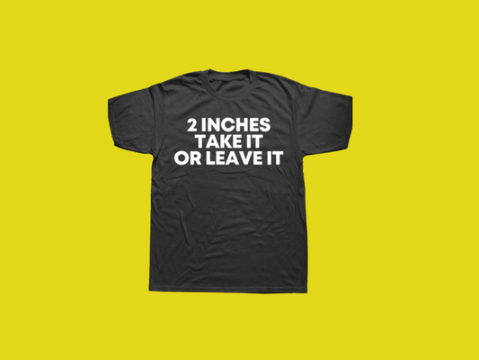 Take it or leave it tee