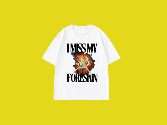 Foreskin tee