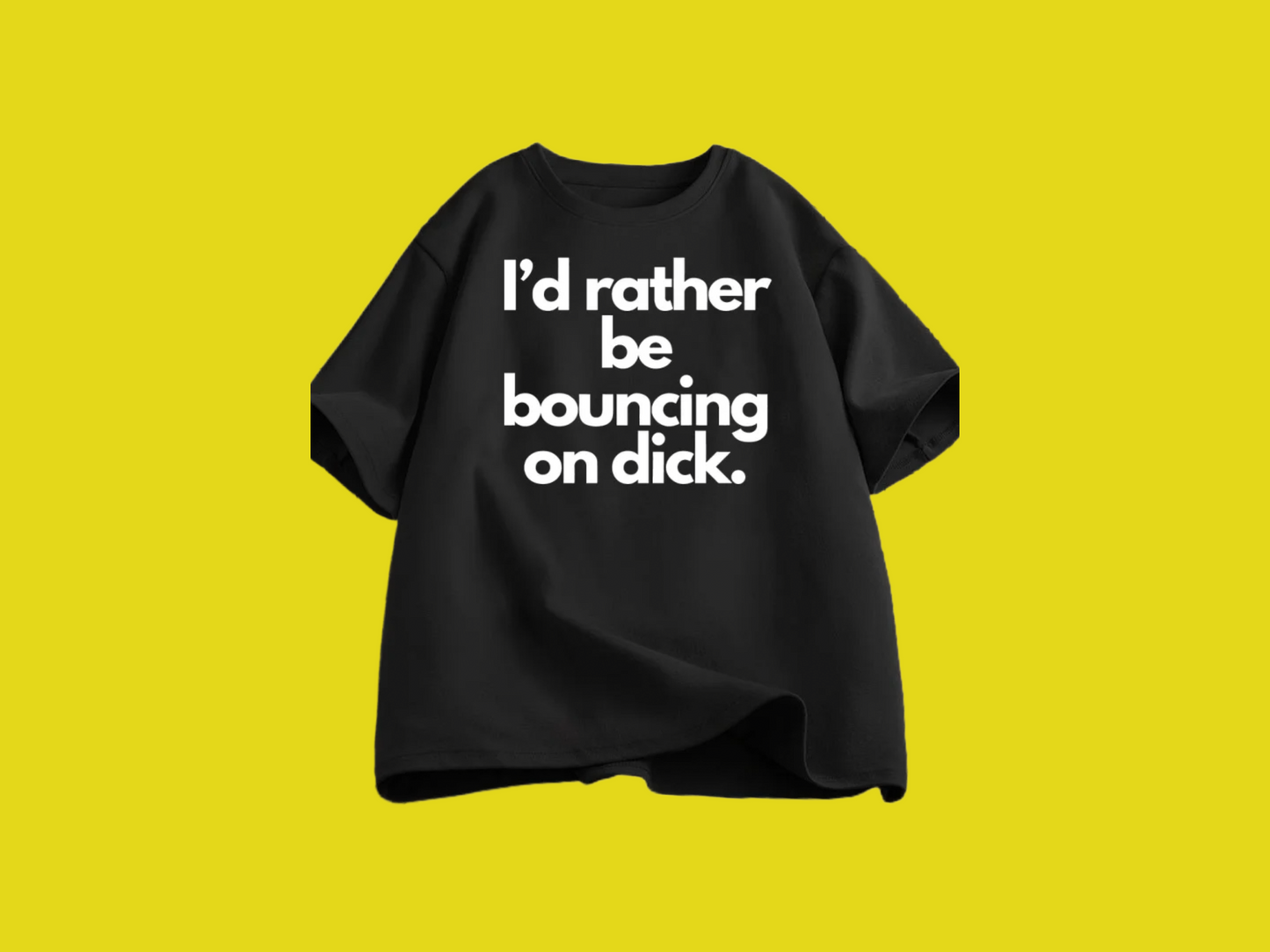 I'd Rather Be Bouncing Tees