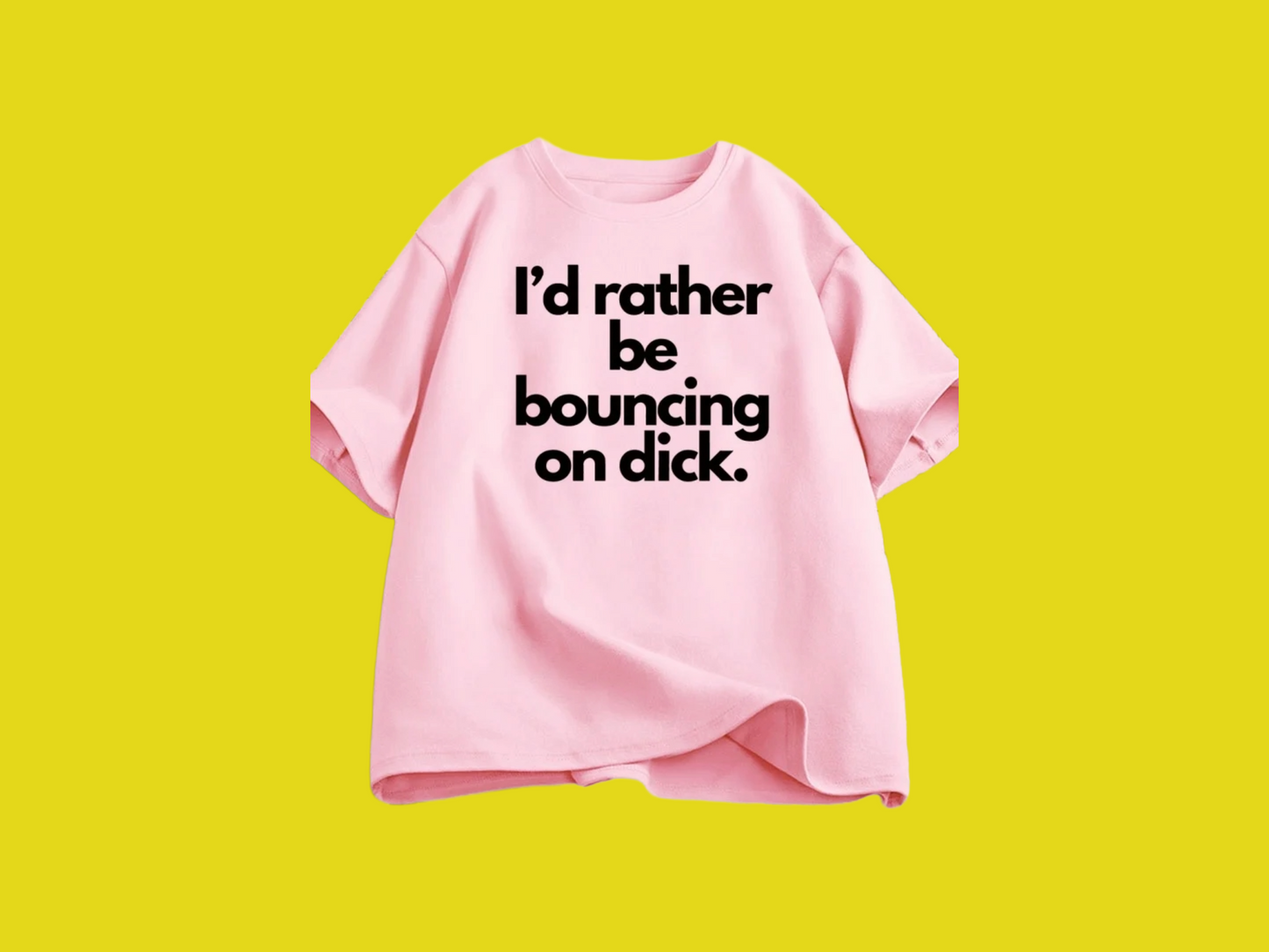 I'd Rather Be Bouncing Tees