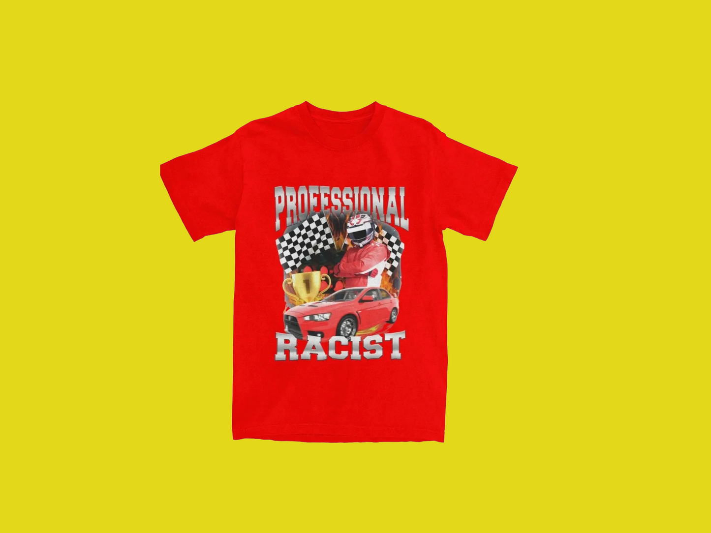 Professional racist tee